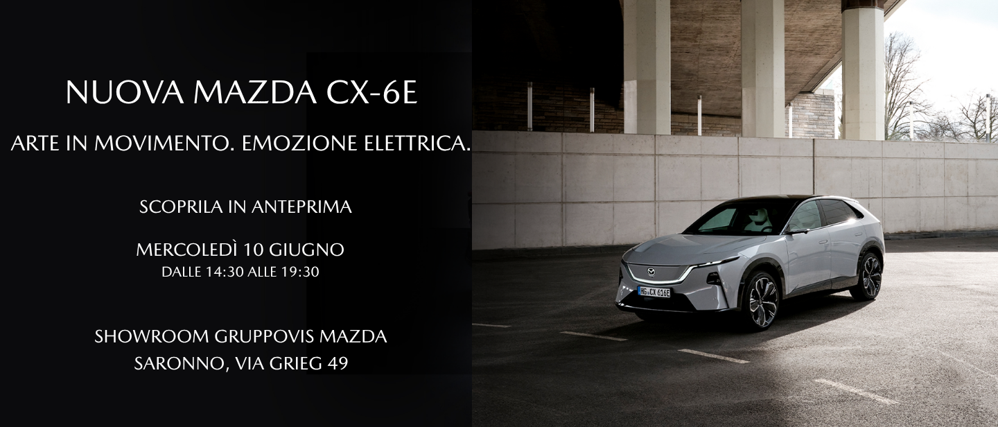 Landing 1440 X 616 Nuova Mazda Cx 6E In Salone